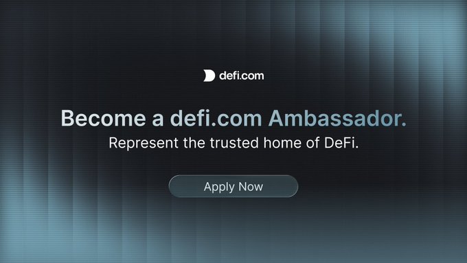 A promotional graphic with the defi.com logo that reads 'Become a defi.com Ambassador. Represent the trusted home of DeFi.' with an 'Apply Now' button on a dark blue gradient background.