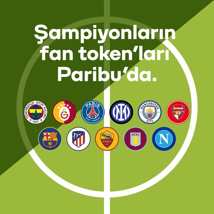 The image is a green Paribu advertisement displaying "Şampiyonların fan token'ları Paribu'da" (Champions' fan tokens are on Paribu), featuring 12 European football club logos including Fenerbahçe, Galatasaray, Paris Saint-Germain, Inter Milan, Manchester City, Arsenal, Barcelona, Atlético Madrid, AS Roma, Aston Villa, and Napoli arranged in two rows.