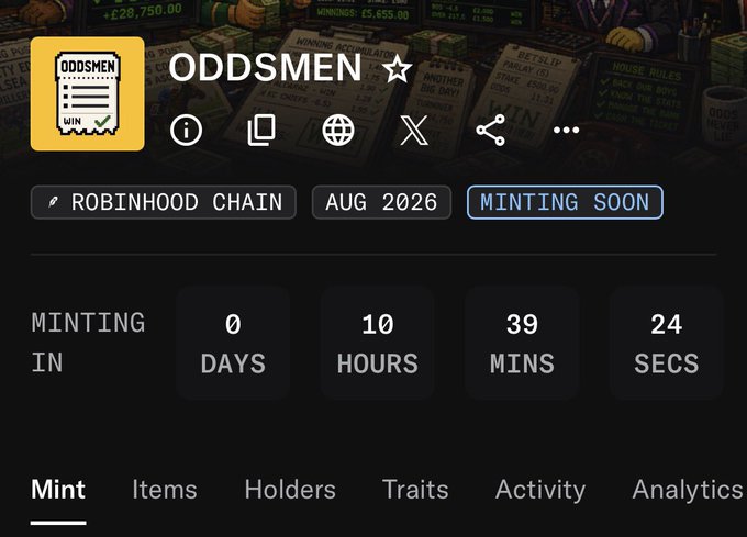 NFT project page for ODDSMEN on Robinhood Chain, with 'MINTING SOON' status and countdown showing 0 days, 10 hours, 39 mins, 24 secs until August 2026.