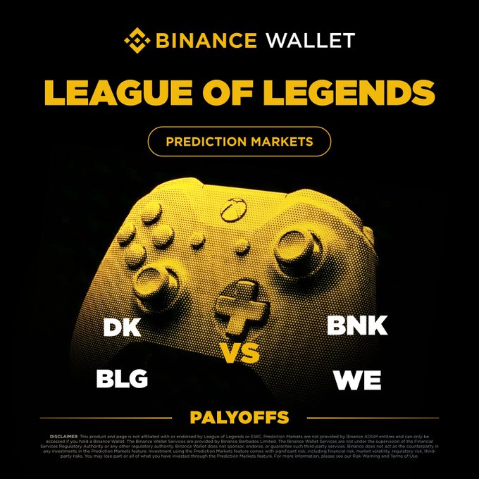 A Binance Wallet promotional graphic for League of Legends Playoff Prediction Markets, featuring a gold gaming controller and announcing matchups DK vs BNK and BLG vs WE, aligning with the post's call to analyze matches and trade predictions on these BO5 playoff games.