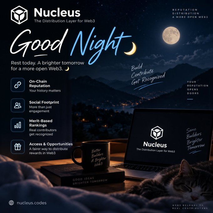 A promotional graphic for 'Nucleus' ('The Distribution Layer for Web3') with a 'Good Night' message, showing a laptop, coffee mug, and sleeping cat against a starry mountain night background.