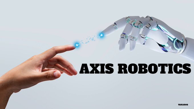 An image of a human hand reaching out to touch the glowing fingertip of a robotic hand, reminiscent of the Creation of Adam, with the text 'AXIS ROBOTICS' and a 'VAKAROS' logo.