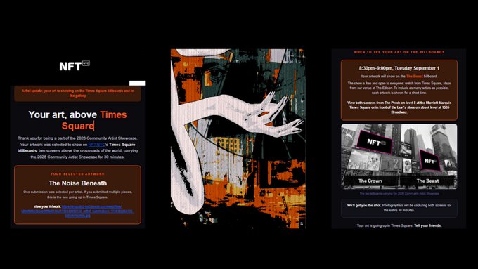 A website screenshot for an NFT art campaign displaying 'Your art, above Times Square' with details for 'The Noise Beneath' piece, showing when the art will appear on Times Square billboards on Tuesday, September 1, between 8:30pm-9:00pm.