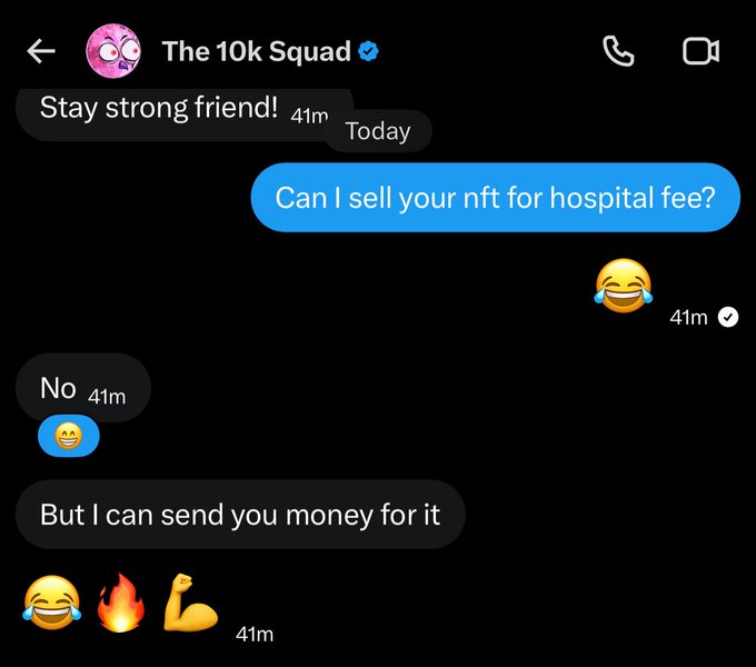 A Facebook Messenger conversation with "The 10k Squad" where the user asks to sell an NFT for hospital fees, but the sender declines and instead offers to send money directly, receiving laughing, fire, and flexed bicep emojis in response. This reflects the post's shoutout thanking the community for sponsoring their hospital fees and providing a free NFT.