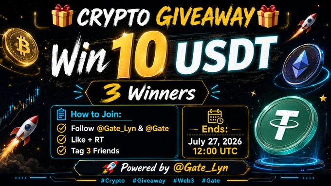 A vibrant promotional graphic for a "Crypto Giveaway" offering 10 USDT to 3 winners, featuring instructions to follow @Gate_Lyn and @Gate, like/RT the post, and tag 3 friends, with an end date of July 27, 2026 at 12:00 UTC. The image complements the announcement with bold space-themed visuals including Bitcoin, Ethereum, and Tether (USDT) icons, matching the giveaway details outlined in the post.