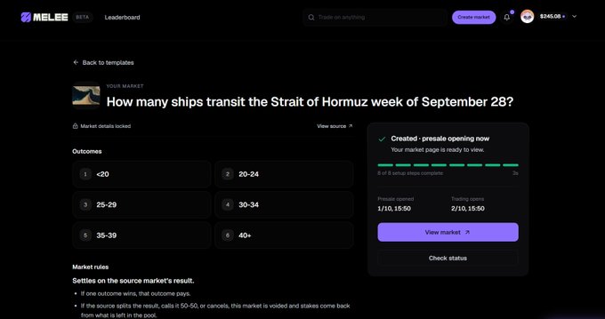 A prediction market interface on Melee asks "How many ships transit the Strait of Hormuz week of September 28?" with six multiple-choice outcome ranges from <20 to 40+, showing 8 of 8 setup steps complete with the market scheduled to open at 2/10, 15:50 UTC.
