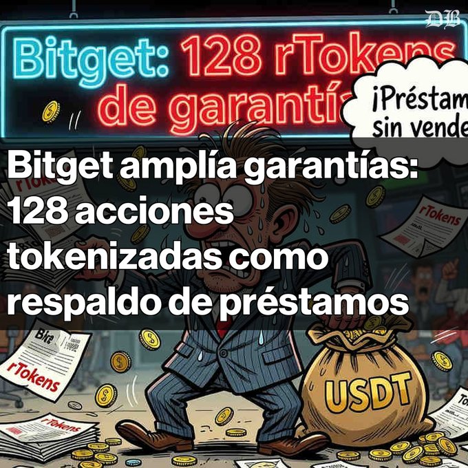 A cartoon-style illustration of a stressed businessman surrounded by coins and a bag labeled 'USDT', with Spanish text reading 'Bitget amplía garantías: 128 acciones tokenizadas como respaldo de préstamos' and a neon sign stating 'Bitget: 128 rTokens de garantía'.