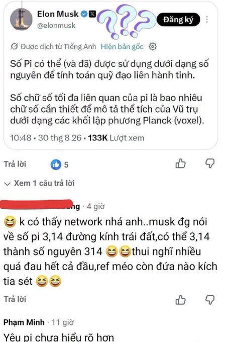 A screenshot of an X (Twitter) post by Elon Musk in Vietnamese discussing the use of pi in interstellar travel calculations, followed by comments including a Vietnamese joke about pi.