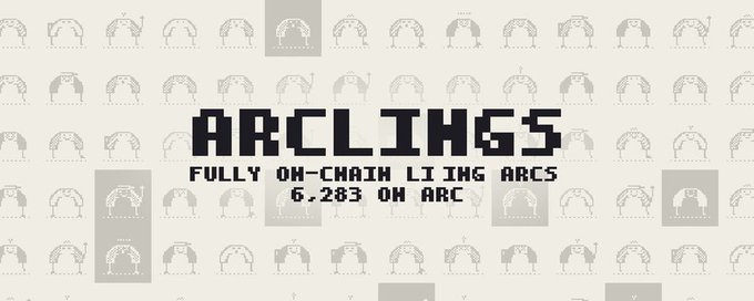 A banner reading 'ARCLINGS - FULLY ON-CHAIN LIVING ARCS - 6.283 ON ARC' with a pixel-art patterned background.