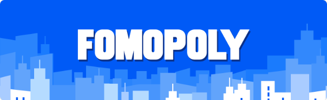Blue graphic with a white city skyline and large centered text “FOMOPOLY.”
