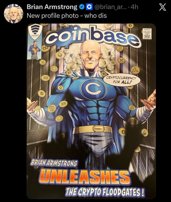 A screenshot of a tweet by Brian Armstrong (@brian_ar...) captioned 'New profile photo - who dis', showing him styled as a comic book superhero in a 'Coinbase' poster with the text 'CRYPTOCURRENCY FOR ALL!' and 'BRIAN ARMSTRONG UNLEASHES THE CRYPTO FLOODGATES!'.