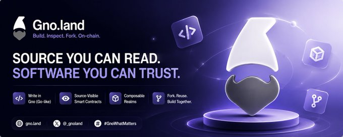 A promotional banner for 'Gno.land' with the tagline 'SOURCE YOU CAN READ. SOFTWARE YOU CAN TRUST.' featuring the Gnome logo and features like 'Write in Gno (Go-like),' 'Source-Visible Smart Contracts,' and 'Composable Realms.'