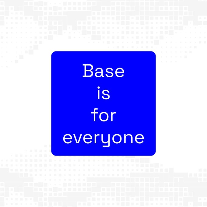 The image features a square blue sticker with white text that reads "Base is for everyone". This message seems to be promoting or encouraging the use of a specific token, possibly related to a base game or platform. The background of the image consists of a grid pattern in shades of gray and black, which contrasts with the vibrant blue color of the sticker.