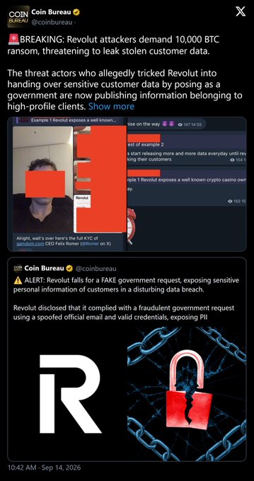A Coin Bureau social media post reporting that Revolut attackers are demanding 10,000 BTC ransom, threatening to leak stolen customer data obtained via a fake government request.