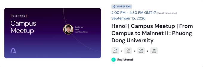 An event listing for a 'Hanoi | Campus Meetup | From Campus to Mainnet II' at Phuong Dong University on September 15, 2026, from 2:00 PM – 4:30 PM GMT+7, showing a registered status.
