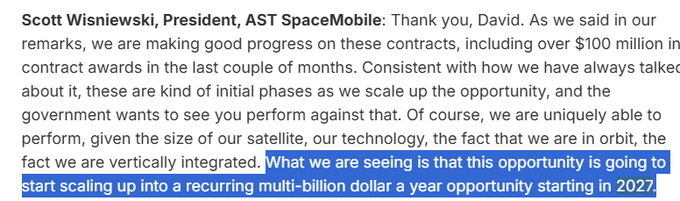 Scott Wisniski, President of AST SpaceMobile (ASTS), states the company sees its government contract opportunity scaling into a recurring multi-billion dollar-per-year opportunity starting in 2027. The highlighted quote underscores why 2027—now only months away—remains a critical near-term catalyst for ASTS investors.