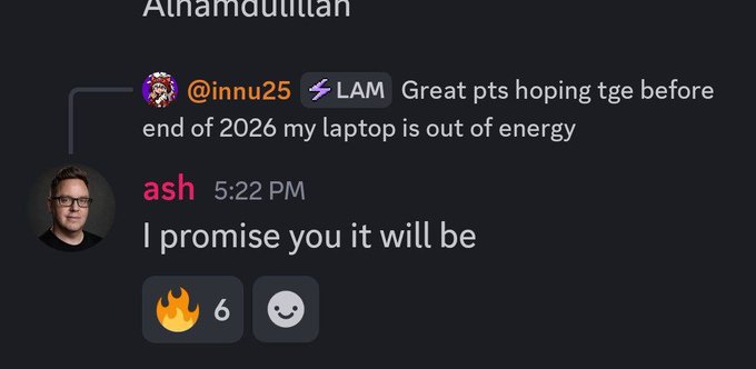 A Discord message from user @innu25 reads, "LAM Great pts hoping tge before end of 2026 my laptop is out of energy," to which "ash" replies at 5:22 PM, "I promise you it will be," with a fire emoji reaction (6) and a smiley. The exchange relates to the post's announcement of the official Perceptron Network TGE confirmation for before the end of 2026, directly addressing the community member's anticipation.