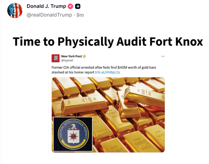 The image shows a poster with text discussing a physical audit taking place at Fort Knox. The text reads: "Time to Physically Audit Fort Knox, Former CIA Official Feels Found $4.82M worth of Gold Bars Stashed at His Home ReportTo: Donald J Trump @RealDontBomb" and a photograph of stacks of gold bars is featured on the poster.