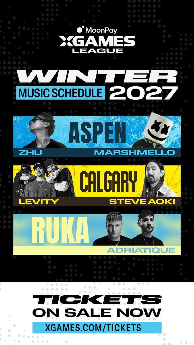 A promotional graphic for the MoonPay X Games League Winter Music Schedule 2027, featuring Aspen headliners ZHU and Marshmello, Calgary performers Levity and Steve Aoki, and Ruka act Adriatique, with tickets available at xgames.com/tickets.