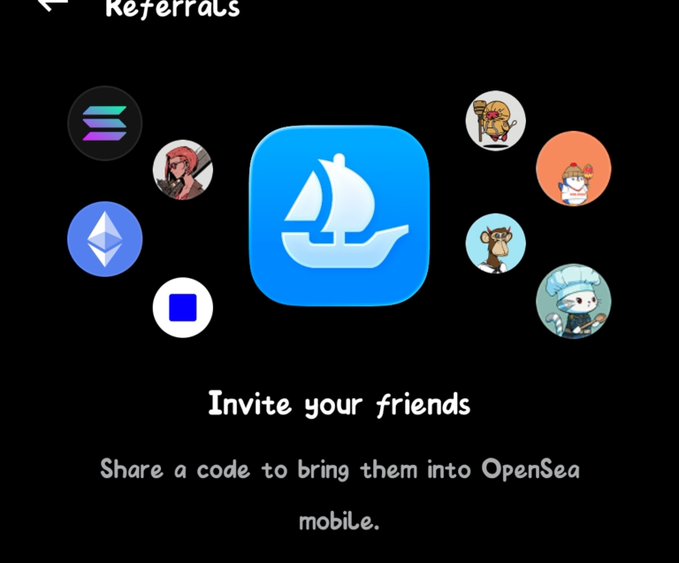 An OpenSea referrals screen showing various NFT profile icons around the central OpenSea ship logo, with text inviting users to "Invite your friends" and "Share a code to bring them into OpenSea mobile."