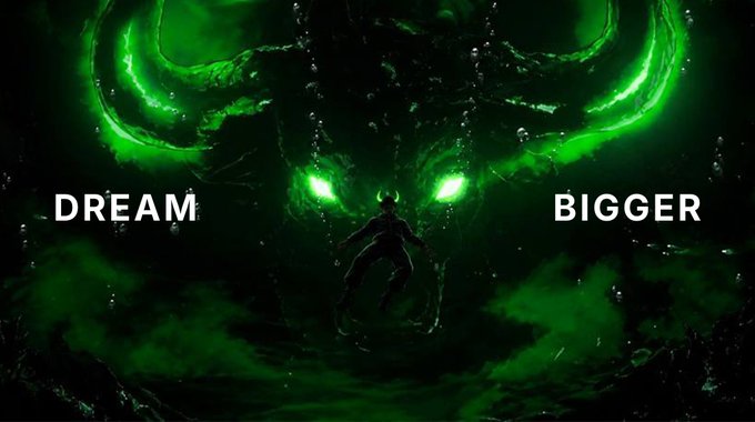 A central figure stands silhouetted against a massive, glowing green bull-shaped entity, with the text "DREAM" and "BIGGER" flanking the scene to deliver a motivational message that reinforces the post's call to reawaken ambition and believe in the bullish $ANSEM narrative.
