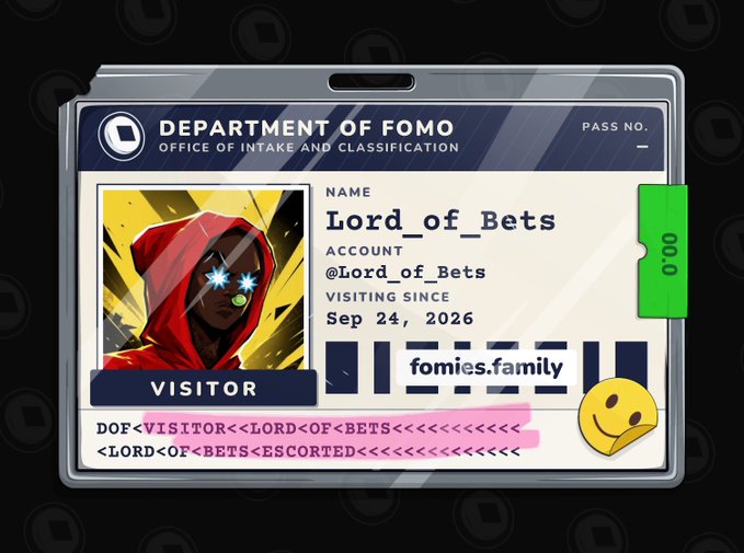 A digital ID badge graphic titled 'DEPARTMENT OF FOMO, OFFICE OF INTAKE AND CLASSIFICATION' for a visitor named 'Lord_of_Bets' with account @Lord_of_Bets, marked VISITOR since Sep 24, 2026.
