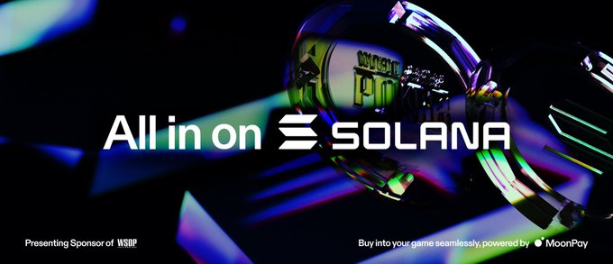 A promotional graphic reading 'All in on SOLANA' with abstract iridescent background, noting 'Presenting Sponsor of WSOP' and 'Buy into your game seamlessly, powered by MoonPay'.
