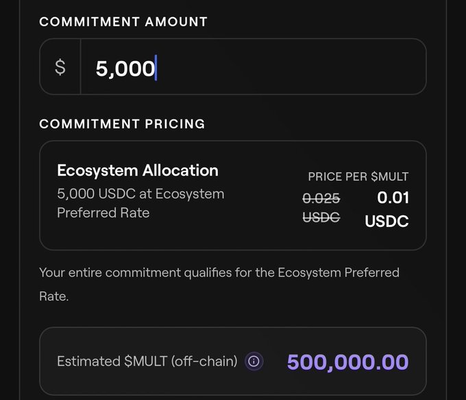 A commitment form shows a $5,000 USDC investment qualifying for the Ecosystem Allocation at 0.01 USDC per $MULT token, yielding an estimated 500,000 $MULT off-chain, which aligns with the post's calculation of the $MULT token purchase amount during the ongoing ICO.