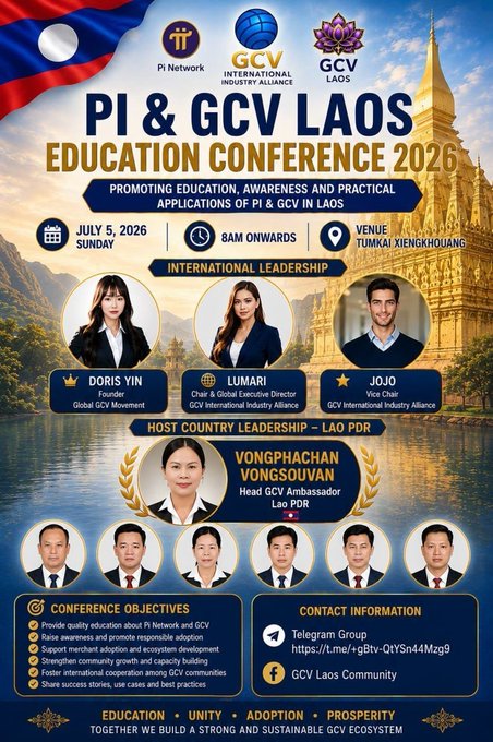 The image features an invitation to the Pi & GCV Laos Education Conference held in June 2016. The poster displays a photo of the Lao PDR's capital city, which is known as Vientiane. The conference aims to promote education awareness and provide practical applications for both local and international leaders. It also encourages networking among participants from various countries, including Laos, China, and Japan. The event will take place in Laos, with a venue located near the Grand Palace.