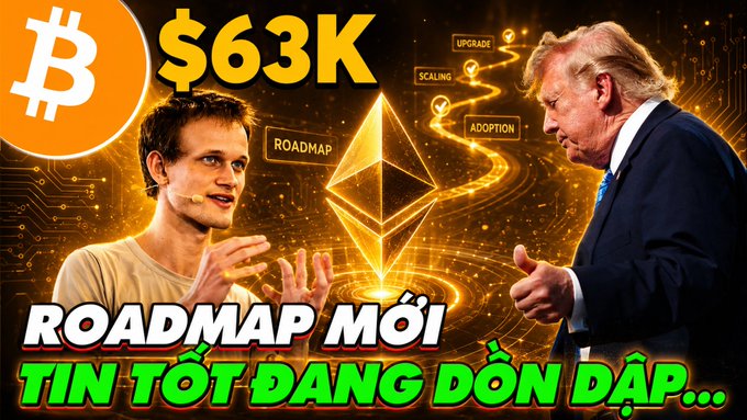 A thumbnail-style graphic featuring Vitalik Buterin and Donald Trump discussing Ethereum, with text '$63K', 'ROADMAP', and 'ROADMAP MỚI TIN TỐT ĐANG DỒN DẬP...' alongside the Bitcoin and Ethereum logos.