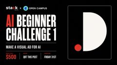 Promotional graphic for "AI BEGINNER CHALLENGE 1" on Stack/Open Campus, advertising a $5,000 prize for making a visual ad for AI, featuring a split black and white semicircle design.