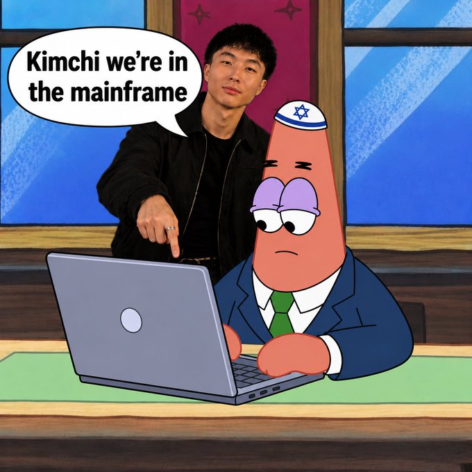 A meme combining Patrick Star (wearing an Israeli flag kippah) and a man in a black jacket with the caption 'Kimchi we're in the mainframe'.