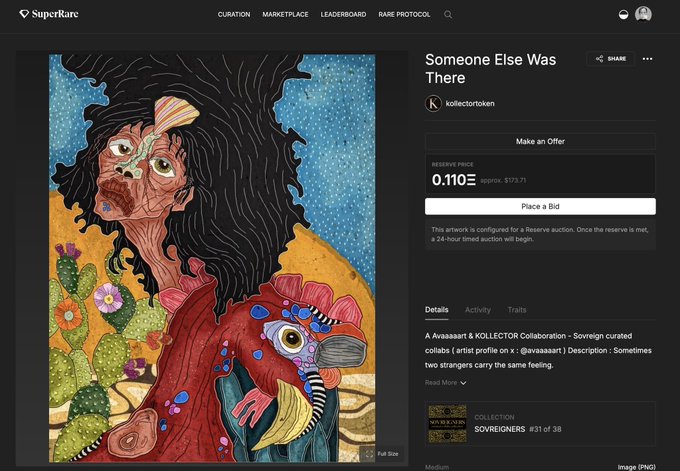 A SuperRare NFT listing page displaying the digital artwork "Someone Else Was There" by kollectortoken from the SOVEREIGNERS #31 of 38 collection, with a reserve price of 0.110 ETH.