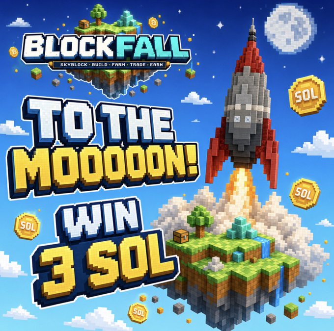 Promotional graphic for the 'BlockFall' Skyblock game featuring a pixelated rocket and the text 'TO THE MOOOOON! WIN 3 SOL' with SOL coin icons.