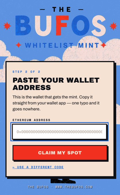 A promotional graphic for "THE BUFOS" whitelist mint features a Step 2 of 2 form prompting users to "PASTE YOUR WALLET ADDRESS" into an Ethereum address field, followed by a red "CLAIM MY SPOT" button. The image visually represents the post's request for users to submit their EVM wallet addresses for the BUFOS whitelist.