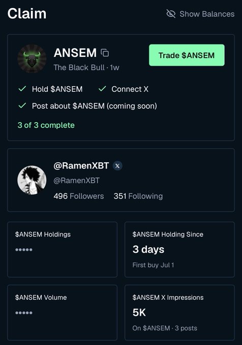 A "Claim" dashboard shows @RamenXBT has completed all 3 of 3 tasks to earn the ANSEM "The Black Bull · 1W" badge by holding $ANSEM for 3 days (first buy Jul 1), connecting X, and posting about the ticker, with 5K $ANSEM X impressions across 3 posts. The interface reinforces the post's point that the airdrop rewards active participation across holdings, social connection, and posting rather than passive farming.