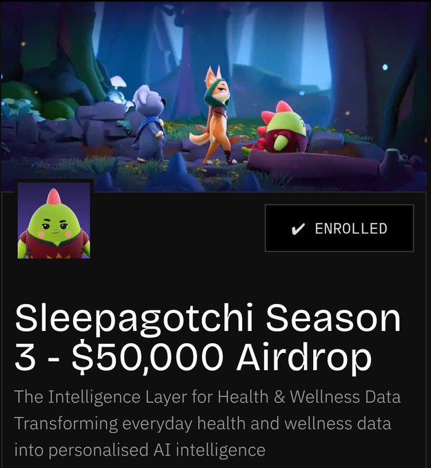 An advertisement for 'Sleepagotchi Season 3 - $50,000 Airdrop' shows cartoon characters in a forest, noting it as 'The Intelligence Layer for Health & Wellness Data' with an 'ENROLLED' checkmark.