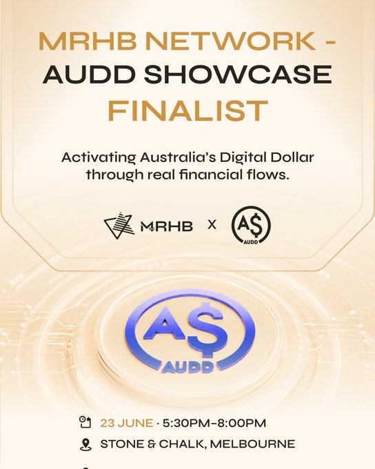 The image features a poster with a gold background, featuring a blue circle containing an "A" symbol. The text on the poster reads "Melbourne, see you tomorrow! Tomorrow evening, our CEO @odiatokkanaquib steps on stage as a finalist for the $AUDD Showcase at @stoneandchalk, Melbourne & Chalk, Melbourne". The poster also includes details about an event happening in Melbourne next week.