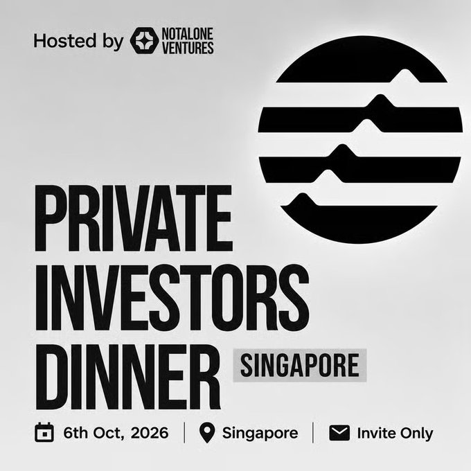 An event flyer for a 'Private Investors Dinner' in Singapore hosted by NotAlone Ventures on October 6th, 2026, marked as invite only with a stylized mountain and sun logo.