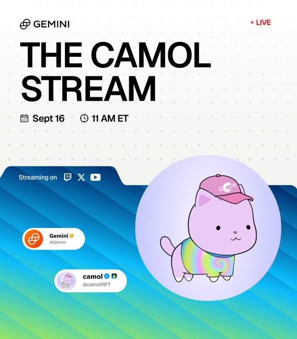 A promotional graphic for "The Camol Stream" by Gemini, scheduled as a live event on Sept 16 at 11 AM ET, featuring the Gemini and camol (@camolNFT) accounts and streaming on Twitch, X, and YouTube, with a cartoon purple cat wearing a pink cap and rainbow shirt—teasing the upcoming Gemini × camol NFT collaboration discussion mentioned in the post.