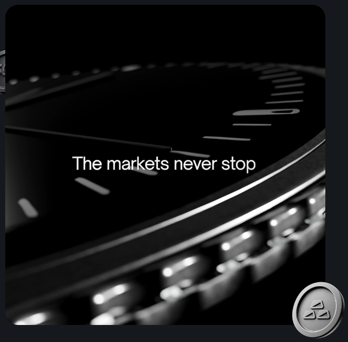 A close-up image of a dark watch face with the text 'The markets never stop' overlaid in white.