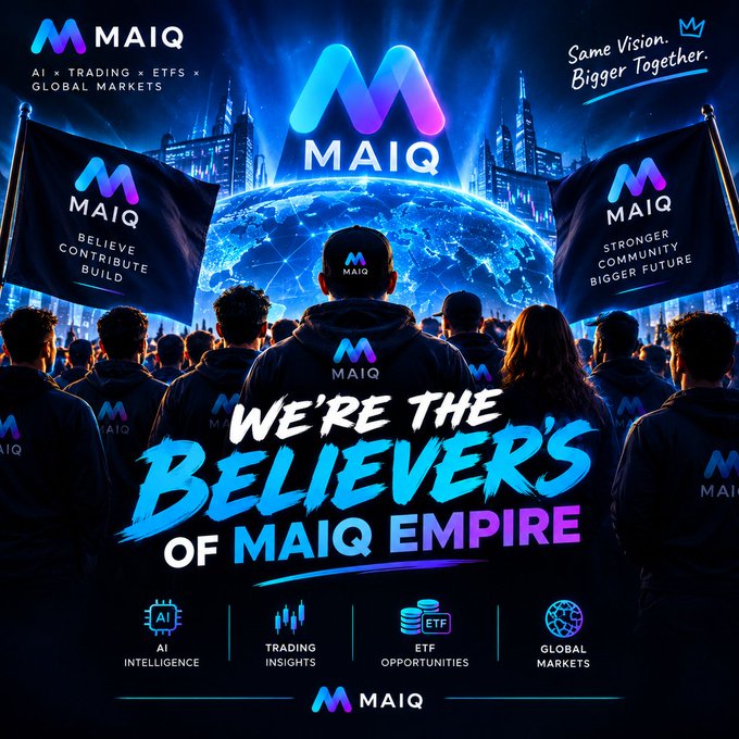 A promotional graphic for "MAIQ" with the tagline "WE'RE THE BELIEVERS OF MAIQ EMPIRE," showing a crowd in MAIQ hoodies, flags reading "BELIEVE CONTRIBUTE BUILD" and "STRONGER COMMUNITY BIGGER FUTURE," and icons for AI Intelligence, Trading Insights, ETF Opportunities, and Global Markets.