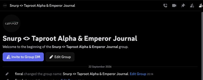 A Discord group page titled 'Snurp <> Taproot Alpha & Emperor Journal' showing an 'Invite to Group DM' button and a system note from 'finral' about changing the group name.