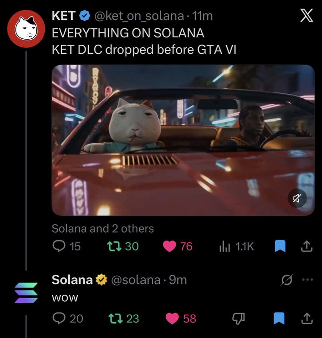 A crypto tweet from @ket_on_solana shows a viral image of a cat character riding in a convertible with a GTA Vice City-style nighttime cityscape, captioned "EVERYTHING ON SOLANA KET DLC dropped before GTA VI," while the official @solana account replies "WOW" — referencing the $KET token milestone of reaching $1B.