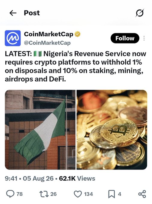 A CoinMarketCap post states: 'LATEST: Nigeria's Revenue Service now requires crypto platforms to withhold 1% on disposals and 10% on staking, mining, airdrops and DeFi,' accompanied by an image of the Nigerian flag and Bitcoin.