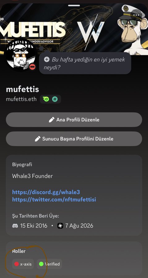 A Discord profile page for "mufettis" (mufettis.eth) with the question "Bu hafta yediğin en iyi yemek neydi?", showing a "Whale3 Founder" bio and roles including "x-axis" and "verified".