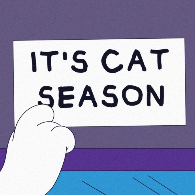 A minimalist cartoon of a white cat paw pointing at a sign that reads 'IT'S CAT SEASON' against a purple background.