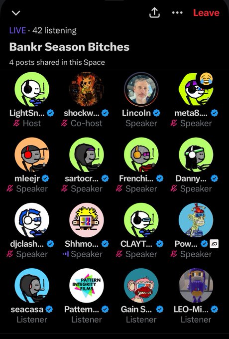 A Twitter Space called 'Bankr Season Bitches' shows 42 listeners with multiple hosts and speakers, including LightSn..., shockw..., Lincoln, and others, displayed in a grid of avatars.