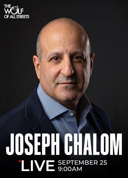 A promotional graphic from 'The Wolf of All Streets' featuring a headshot of Joseph Chalom with text announcing a live event on 'SEPTEMBER 25 9:00AM'.