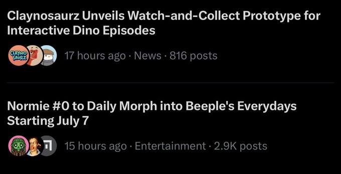 The image shows two NFT-related headlines from a forum: "Claynosaurz Unveils Watch-and-Collect Prototype for Interactive Dino Episodes" (17 hours ago, News, 816 posts) and "Normie #0 to Daily Morph into Beeple's Everydays Starting July 7" (15 hours ago, Entertainment, 2.9K posts), illustrating the active NFT ecosystem the post refers to with trending projects like Claynosaurz and collaborations tied to Beeple's iconic artwork.